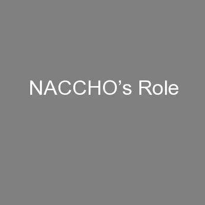 NACCHO’s Role