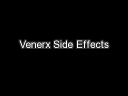 Venerx Side Effects