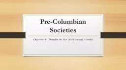 Pre-Columbian Societies