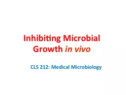 Inhibiting Microbial Growth