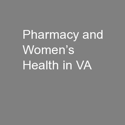 Pharmacy and Women’s Health in VA