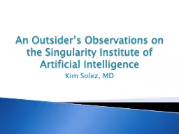 An Outsider’s Observations on the Singularity Institute o