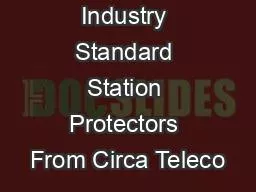 Industry Standard Station Protectors From Circa Teleco