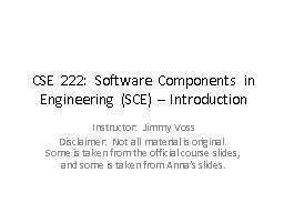 CSE 222:  Software Components in Engineering (SCE) – Intr