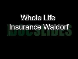 Whole Life Insurance Waldorf