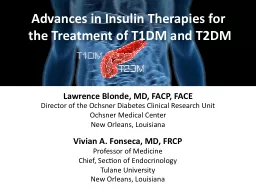 Advances in Insulin Therapies for