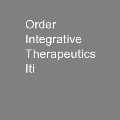 Order Integrative Therapeutics Iti
