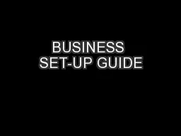 BUSINESS SET-UP GUIDE