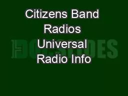 Citizens Band Radios Universal Radio Info