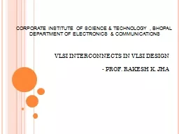 VLSI INTERCONNECTS IN VLSI