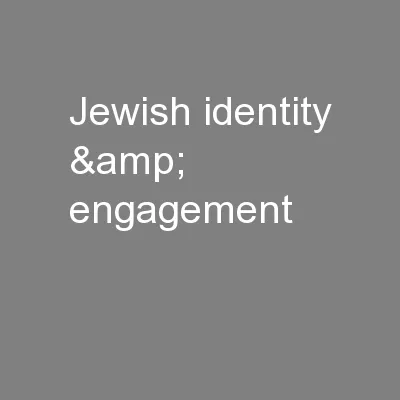 Jewish identity & engagement