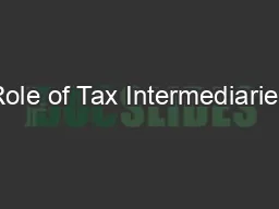 Role of Tax Intermediaries