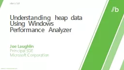Understanding heap data Using Windows Performance Analyzer