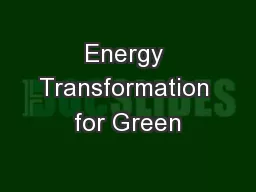 Energy Transformation for Green