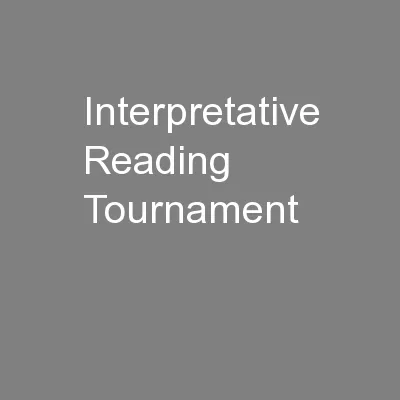 Interpretative Reading Tournament