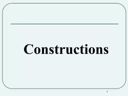 1 Constructions