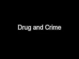 Drug and Crime