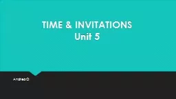TIME & INVITATIONS
