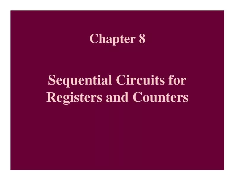Chapter 8Sequential Circuits for Registers and Counters