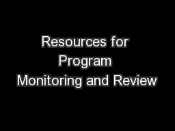 Resources for Program Monitoring and Review