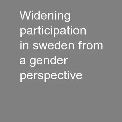 Widening participation in Sweden from a Gender perspective