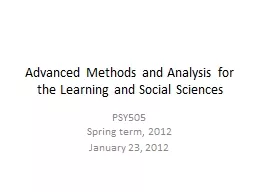 Advanced Methods and Analysis for the Learning and Social S