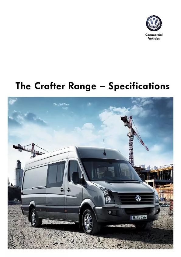 The Crafter Range – Specifications