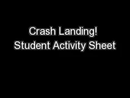 Crash Landing! Student Activity Sheet