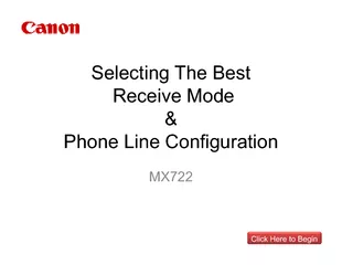 Selecting the best receive mode and phone line configuration