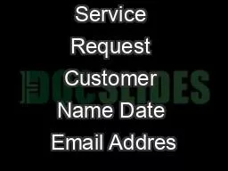 Repair Service Request Customer Name Date Email Addres