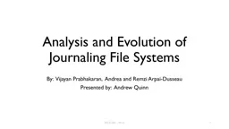 Analysis and Evolution of Journaling File Systems