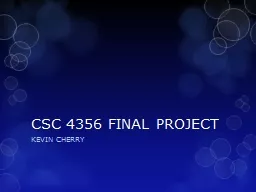 CSC 4356 FINAL PROJECT
