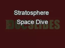 Stratosphere Space Dive
