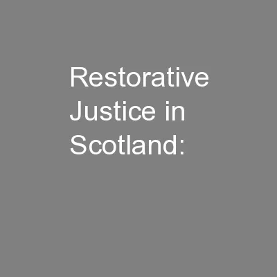 Restorative Justice in Scotland: