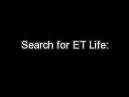 Search for ET Life: