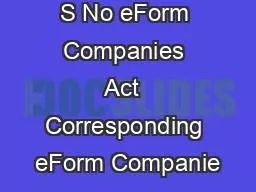 S No eForm Companies Act  Corresponding eForm Companie