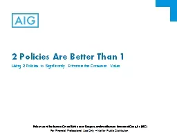 2 Policies Are Better Than 1