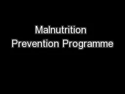 Malnutrition Prevention Programme