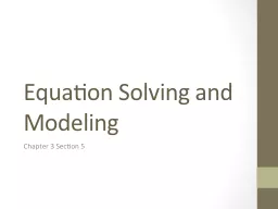 Equation Solving and Modeling