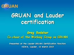 GRUAN and Lauder certification