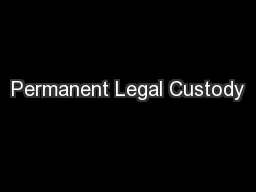 Permanent Legal Custody