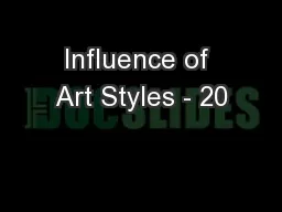 Influence of Art Styles - 20