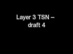 Layer 3 TSN – draft 4
