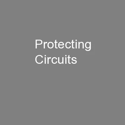 Protecting Circuits