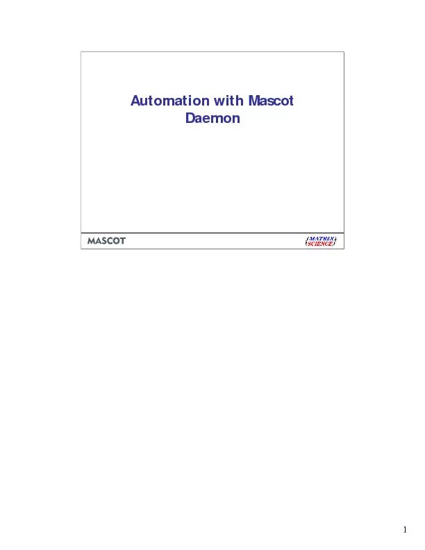 Automation with Mascot Daemon