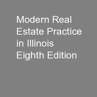 Modern Real Estate Practice in Illinois Eighth Edition