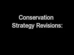 Conservation Strategy Revisions: