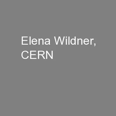 Elena Wildner, CERN