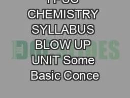 I PUC CHEMISTRY SYLLABUS BLOW UP UNIT Some Basic Conce