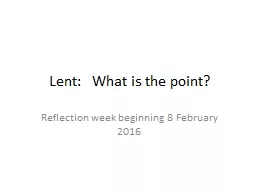Lent:   What is the point?